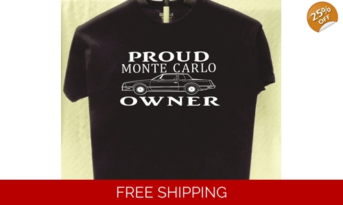 Monte Carlo Proud Owner T shirt Great Gift for a Friend
